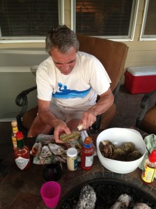 I always like to get back and find a good oyster shucker